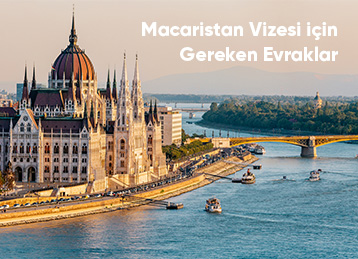 Macaristan Vizesi İçin Gereken Evraklar